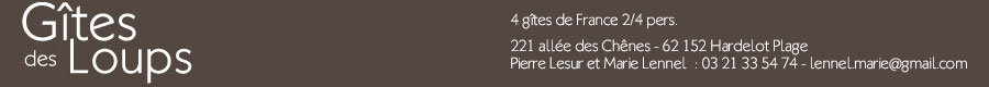Gîtes des Loups Hardelot : locations bord de mer sur la Côte d'Opale (Pas-de-Calais 62)
